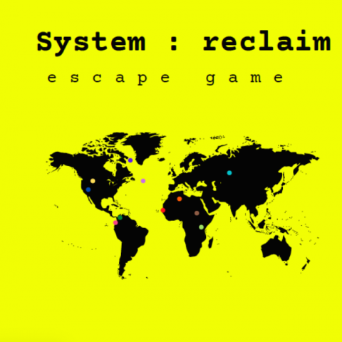 System : reclaim - Escape Game