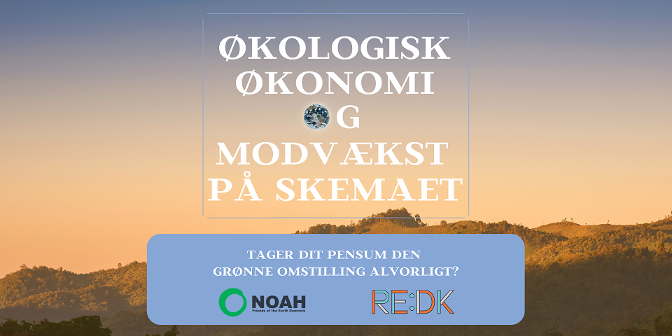 NOAH og RE:DK sætte dette efterår spot på den grønne omstilling i økonomifaget